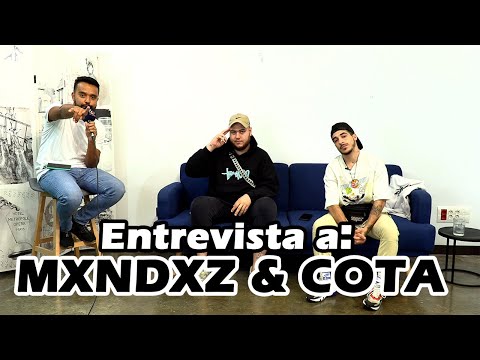MXNDXZ & COTA "La nueva cepa del rap en España"