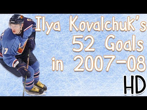 Ilya Kovalchuk's 52 Goals 2007-08 (HD)