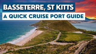 St. Kitts Cruise Port Guide: What to Do in Basseterre (Beaches, Prices & Tips)