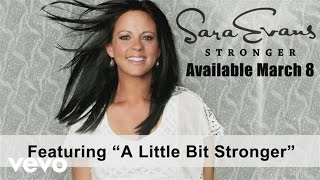 Sara Evans - "A Little Bit Stronger" Interview