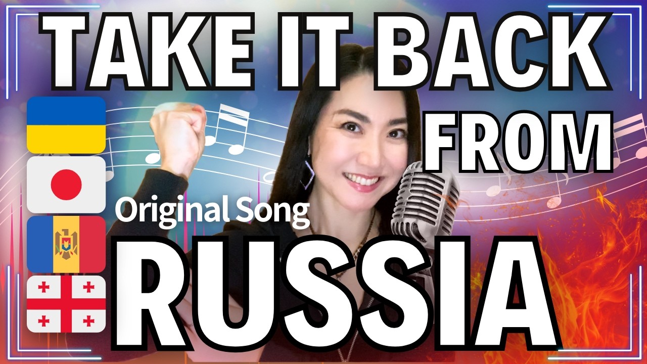 Take Back Everything from Russia | The Freedom Anthem #MakeRussiaSmallAgain Original song