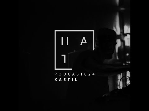 Kastil - HATE Podcast 024 (26th March 2017)
