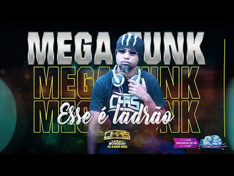 MEGA FUNK - ESSE É LADRÃO (CHAS REWORK 2022)