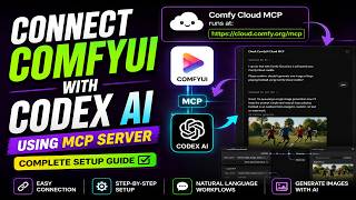 Easy Way to Connect ComfyUI with Codex AI Using MCP Server | Complete Setup Guide