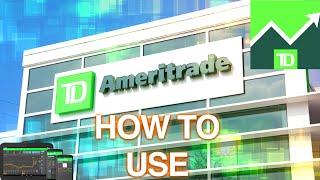 How to use the TD AMERITRADE APP