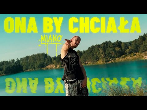 Miano - ONA BY CHCIAŁA (Official Video)