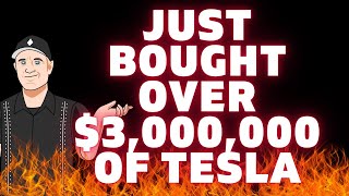 🔥🔥$3,000,000 WORTH OF TESLA JUST BOUGHT! TESLA STOCK PRICE PREDICTION UPDATE!  {How To Invest}