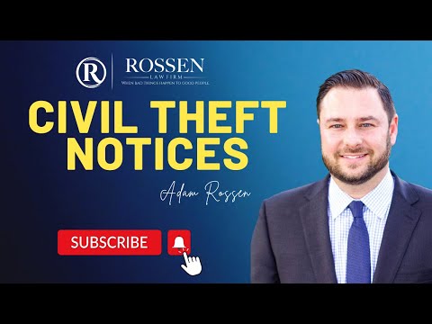 What are Civil Theft Notices and What do I do with them? From a Criminal Defense Attorney in Florida