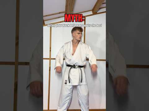 Getting your black belt means you’re the BEST…