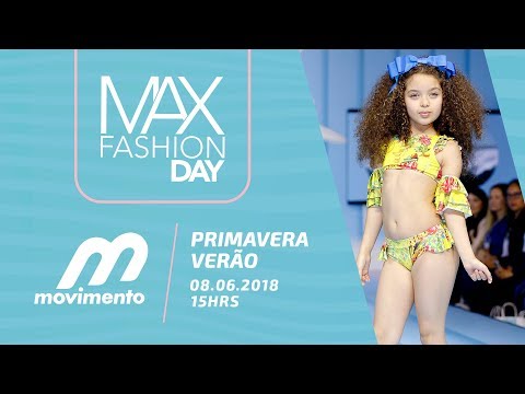Movimento - Max Fashion Day - Feira Ópera 08/06/2018