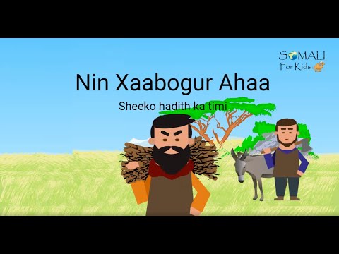 Nin Xaabogur Ahaa - The Woodsman - Ep 09 Somali Subtitles Sheeko Stories Somali