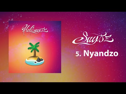 Says'z - Nyandzo (Audio Officiel)