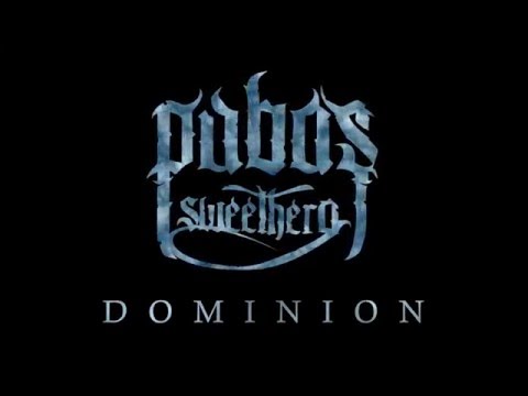 PUBAS SWEET HERO - DOMINION ( Official Music Video )