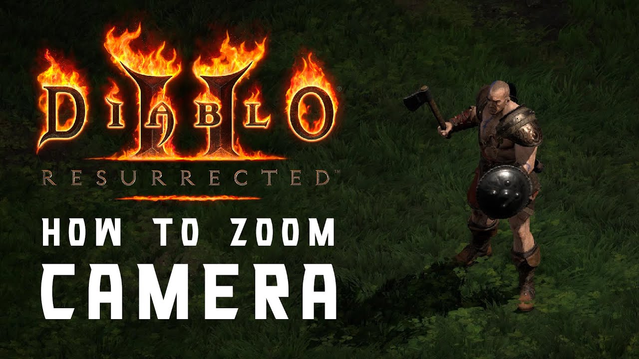 HOW TO ZOOM THE CAMERA IN STAGES | DIABLO 2 RESURRECTED PC