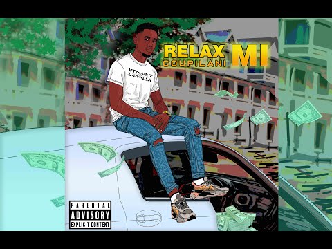COUPILANI- RELAX MI [Prod. By Gio]