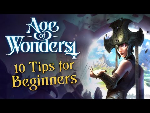 Age of Wonders 4 - 10 Essential Tips for Beginners