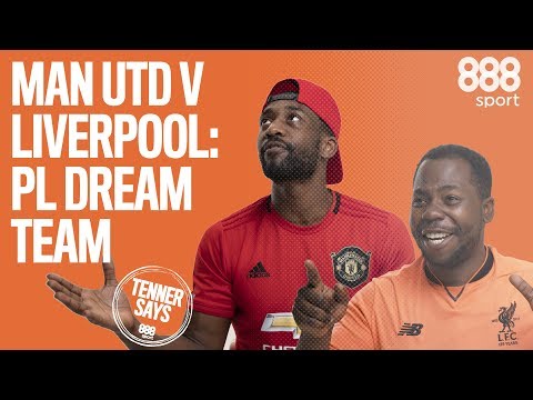 Who makes the Manchester United v Liverpool all-time Premier League XI | A Tenner Says