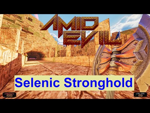 AMID EVIL: E1M1 Selenic Stronghold - (100% playthrough, with commentary, on hard)