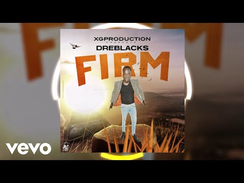 Dre Blacks - Firm