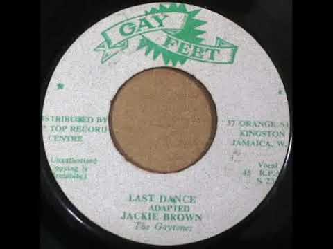 Jackie Brown & The Gaytones - Last Dance (1972)