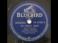 BLUES: Lonnie Johnson / Fly Right, Baby / Bluebird 34-0708 / 1942