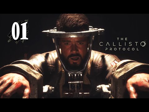 WELCOME TO CALLISTO!! THE CALLISTO PROTOCOL PS5 Walkthrough Gameplay Part 1