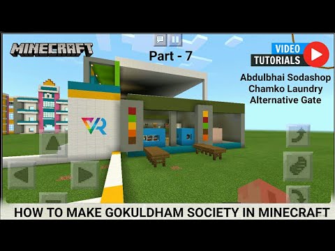 VR Creativity - Tutorial - How to make Gokuldham Society in Minecraft (Part - 7 Shops and alternative gate)