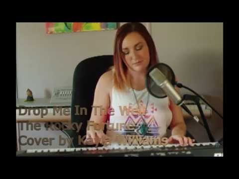 Drop Me InThe Well- The Rocky Fortune- Cover by Kayla Williams