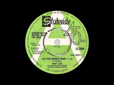 Thumbnail for Mary Love - Lay This Burden Down - Stateside (UK) (NORTHERN SOUL) by Mary Love