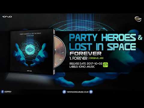 Party Heroes & Lost in Space - Forever