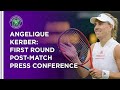 Angelique Kerber First Round Press Conference | Wimbledon 2021