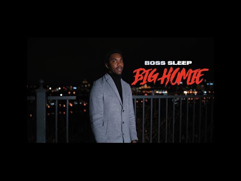Boss Sleep - Big Homie (Official Video). Shot By | Ohwell Visionz