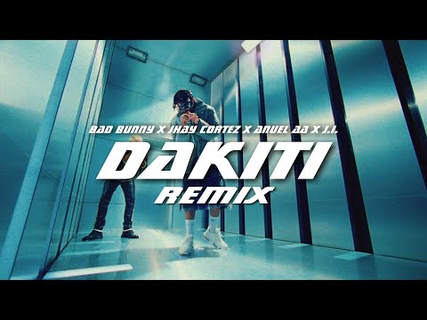 Bad Bunny x Jhay Cortez - Dakiti Ft. Anuel AA x J.I (Remix)