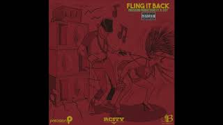 Fling It Back (Official Audio) | Precision Productions ft. R.City