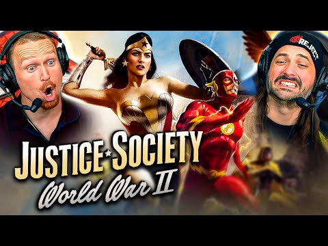 JUSTICE SOCIETY: WORLD WAR II (2021) MOVIE REACTION! FIRST TIME WATCHING! Tomorrowverse DC Animated