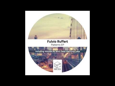 Fulvio Ruffert - Pattern 01 (Original Mix)