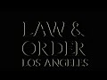 Law Order Los Angeles Intro Narration Season 1