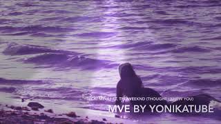 Nicki Minaj ft. The WeekNd -Thought I knew you