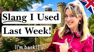 Daily Native Slang I use!! 🇬🇧 | Sound Natural 🌹| British English 🇬🇧 