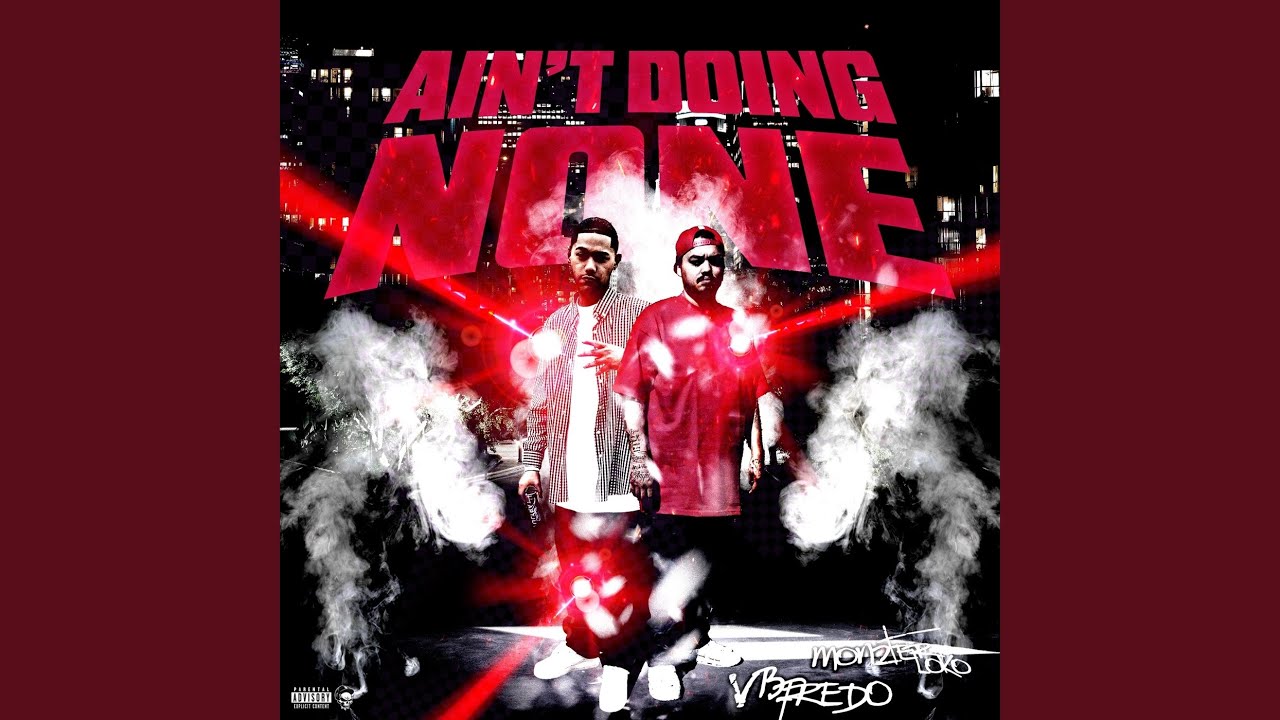 Ain't Doing None (feat. Vbfredo)