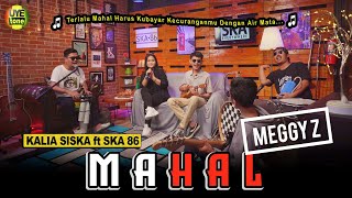 Download lagu MAHAL - KALIA SISKA ft SKA 86 | Kentrung Version (UYE tone  ) mp3