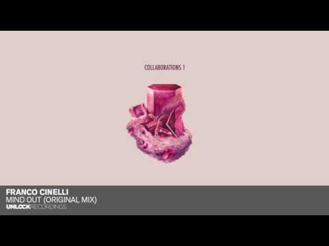 Franco Cinelli - Mind Out (Unlock Recordings)