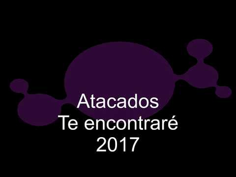 Atacados - Te encontraré