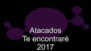 Atacados - Te encontraré