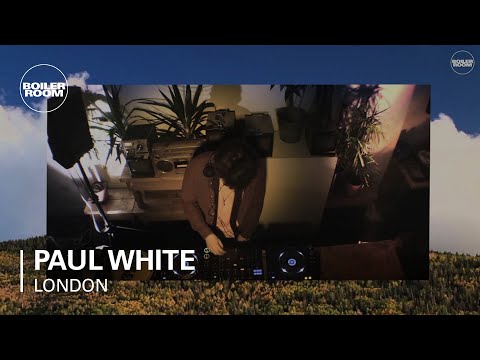Paul White Boiler Room London DJ Set