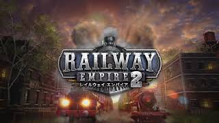 Railway Empire 2 [Deluxe Edition] (Multi-Language) video 1