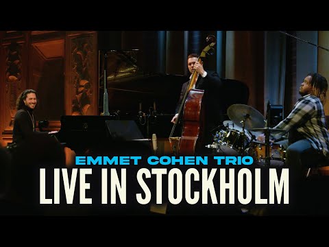 Emmet Cohen Trio - Live in Stockholm
