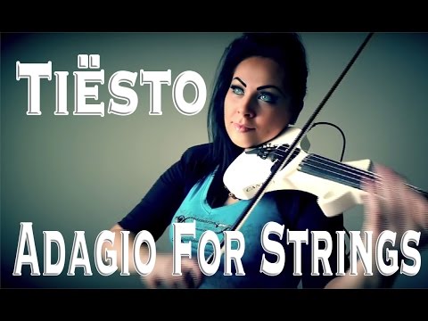 Tiësto - Adagio for Strings (Violin Cover Cristina Kiseleff)