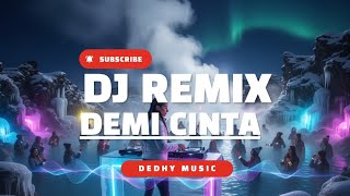 Download lagu DJ Demi Cinta – Remix Viral 2025 | Slow Beat Baper Auto Galau | DJ Full Bass mp3
