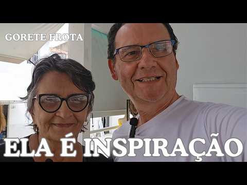 GORETE FROTA: BRILHANTE, INSPIRADORA, CARISMÁTICA...